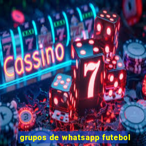 grupos de whatsapp futebol